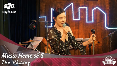 Xem Show LIVE EVENTS Music Home số 08 - Thu Phương HD Online.