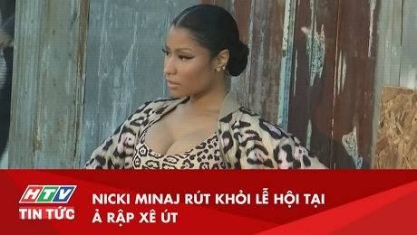Xem Clip Nicki Minaj Rút Khỏi Lễ Hội Ả Rập Xê Út Sau Phản Ứng Dữ Dội HD Online.