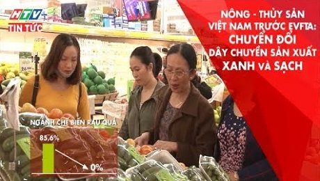 Xem Clip Nông - Thủy Sản Việt Nam Trước Evfta: Chuyển Đổi Dây Chuyền Sản Xuất Xanh Và Sạch Hơn  HD Online.