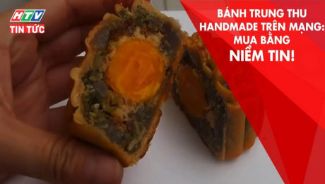 Xem Clip Bánh Trung Thu Handmade Trên Mạng: Mua Bằng Niềm Tin HD Online.