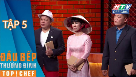 Xem Show TV SHOW Đầu Bếp  Thượng Đỉnh Mùa 2 Tập 05 : Việt Hương nổi da gà vì thí sinh Hoàn Cường HD Online.