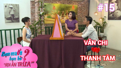Xem Show TV SHOW Hẹn Ăn Trưa Tập 15 : Văn Chi - Thanh Tâm HD Online.