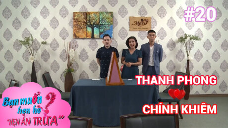 Xem Show TV SHOW Hẹn Ăn Trưa Tập 20 : Thanh Phong - Chính Khiêm HD Online.