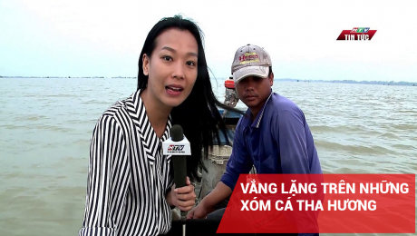 Xem Clip Vắng Lặng Trên Những Xóm Cá Tha Hương HD Online.