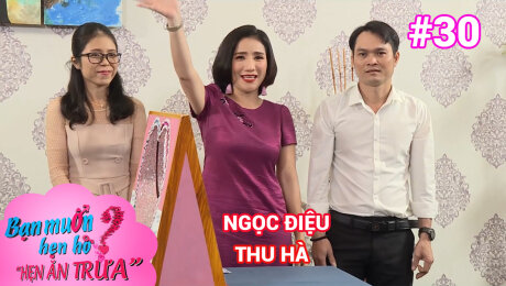Xem Show TV SHOW Hẹn Ăn Trưa Tập 30 : Ngọc Điệu - Thu Hà HD Online.
