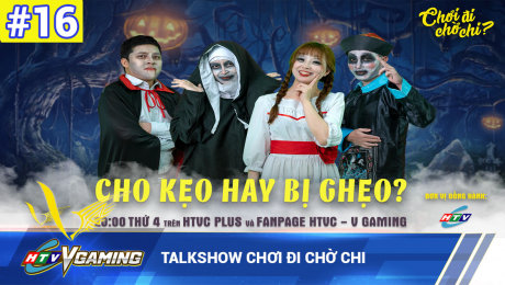 Xem Show HTVC GAMING Talkshow Chơi đi chờ chi số 16 HD Online.