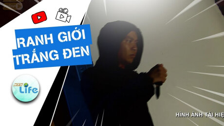 Xem Show TRUYỀN HÌNH THỰC TẾ Ranh Giới Trắng Đen Tập 103 : Vị khách lúc nửa đêm HD Online.