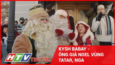 Xem Clip Kysh Babay - Ông Già Noel Vùng Tatar, Nga HD Online.