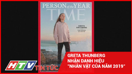 Xem Clip Greta Thunberg nhận danh hiệu "nhân vật của năm 2019" HD Online.