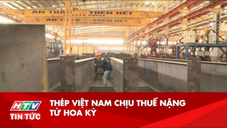 Xem Clip Thép Việt Nam Chịu Thuế Nặng Từ Mỹ HD Online.