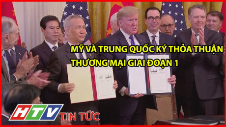 Xem Clip Mỹ Và Trung Quốc Ký Thỏa Thuận Thương Mại Giai Đoạn 1 HD Online.