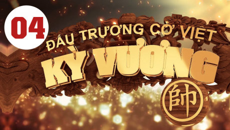 Xem Show HTVC GAMING Kỳ Vương Đấu Trường Cờ Việt Tập 04 HD Online.
