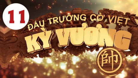 Xem Show HTVC GAMING Kỳ Vương Đấu Trường Cờ Việt Tập 11 HD Online.