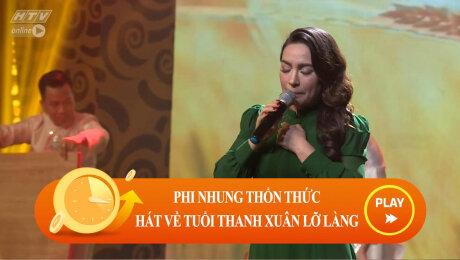 Xem Show CLIP HÀI Phi Nhung thổn thức hát về tuổi xuân lỡ làng HD Online.