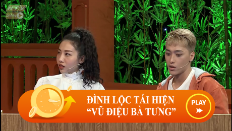 Xem Show CLIP HÀI Đình Lộc tái hiện "vũ điệu bà Tưng" HD Online.