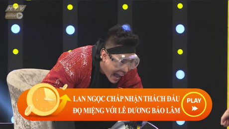Xem Show CLIP HÀI Lan Ngọc chấp nhận thách đấu đọ mồm với Lê Dương Bảo Lâm HD Online.