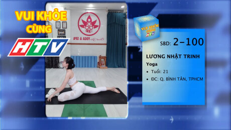 Xem Show TV SHOW LIVE EVENTS TRUYỀN HÌNH THỰC TẾ Vui Khỏe Cùng HTV SBD 2-100 : Lương Nhật Trinh - Yoga HD Online.