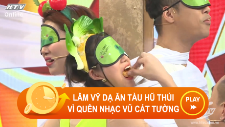 Xem Show CLIP HÀI Lâm Vỹ Dạ phải ăn tàu hủ thúi vì hát sai nhạc của Vũ Cát Tường HD Online.