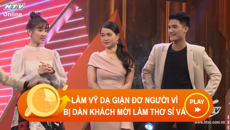 Xem Show CLIP HÀI Lâm Vỹ Dạ giận đơ người vì bị dàn sao làm thơ sỉ vả nhan sắc HD Online.