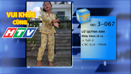 Xem Show TV SHOW LIVE EVENTS TRUYỀN HÌNH THỰC TẾ Vui Khỏe Cùng HTV SBD 3-067 : Lữ Quỳnh Anh - Nhảy Ghen Cô Vy HD Online.