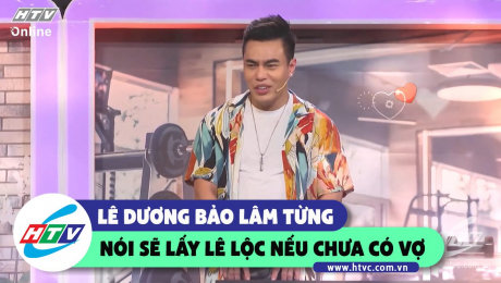 Xem Show CLIP HÀI Lê Lộc tố Lê Dương Bảo Lâm nói sẽ lấy mình HD Online.