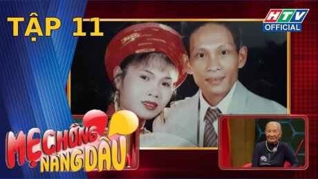 Xem Show TV SHOW Mẹ Chồng Nàng Dâu Tập 11 : Mẹ chồng của con như Bồ Tát HD Online.