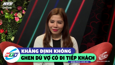 Xem Show CLIP HÀI Chàng khẳng định không ghen cho dù vợ thường xuyên đi tiếp khách HD Online.