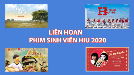 Xem Show TV SHOW Liên Hoan Phim Sinh Viên HIU 2020 HD Online.