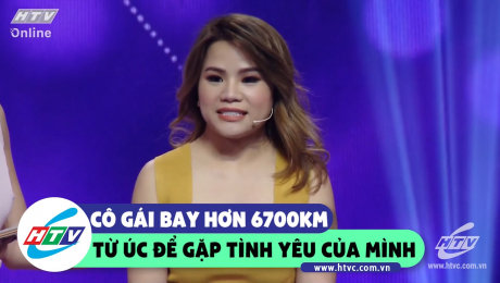 Xem Show CLIP HÀI Cô gái bay hơn 6700km để đến gặp tình yêu của mình HD Online.