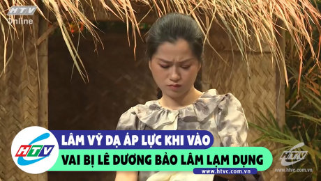 Xem Show CLIP HÀI Lâm Vỹ Dạ áp lực khi đóng cảnh bị sàm sỡ HD Online.