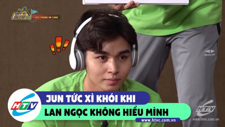 Xem Show CLIP HÀI Jun Phạm cọc hẳn khi Lan Ngọc không hiểu mình HD Online.