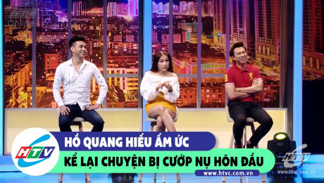 Xem Show CLIP HÀI Hồ Quang Hiếu ấm ức kể lại chuyện bị cướ p nụ hôn đầu HD Online.