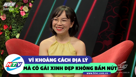 Xem Show CLIP HÀI  Vì khoảng cách địa lý mà cô gái xinh đẹp không bấm nút  HD Online.