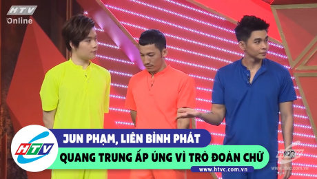 Xem Show CLIP HÀI Jun Phạm, Liêm Bỉnh Phát, Quang Trung ấp úng vì trò chơi đoán chữ HD Online.