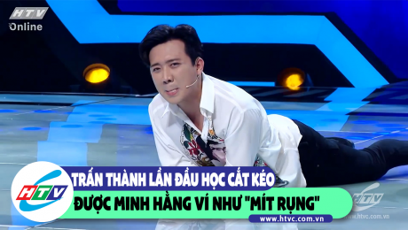 Xem Show CLIP HÀI Trấn Thành lần đầu học cắt kéo được Minh Hằng ví như "mít rụng" HD Online.