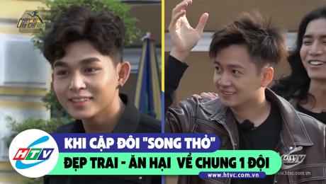 Xem Show CLIP HÀI Khi cặp đôi "Song thỏ" đẹp trai - ăn hại về chung 1 đội  HD Online.