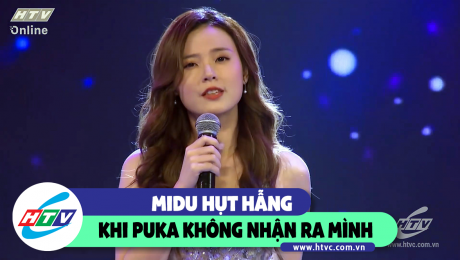 Xem Show CLIP HÀI Midu hụt hẫng khi Puka không nhận ra mình HD Online.