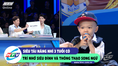 Xem Show CLIP HÀI Siêu Tài Năng Nhí 3 tuổi có trí nhớ siêu đỉnh và thông thạo song ngữ HD Online.