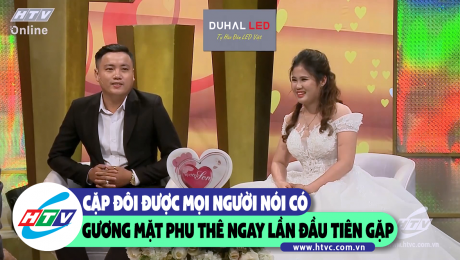 Xem Show CLIP HÀI Cặp đôi được mọi người nói có gương mặt phu thê ngay lần đầu tiên gặp HD Online.