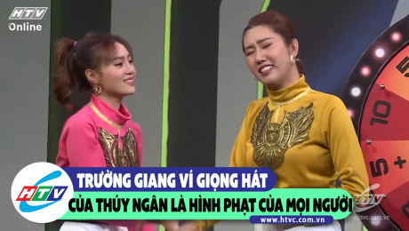 Xem Show CLIP HÀI Trường Giang ví giọng hát của Thúy Ngân là hình phạt của mọi người HD Online.