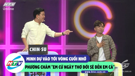 Xem Show CLIP HÀI Minh Dự vào tới vòng cuối nhờ phương châm "Em cứ ngây thơ đời sẽ đền em cả" HD Online.