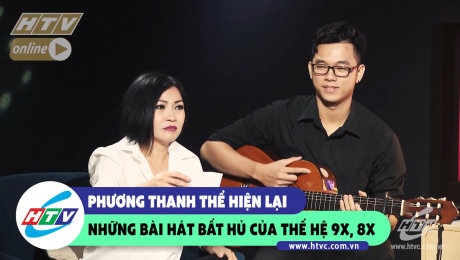 Xem Show CLIP HÀI Phương Thanh thể hiện lại những ca khúc bất hủ gắn liền thế hệ 8X, 9X HD Online.