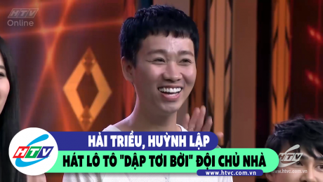 Xem Show CLIP HÀI Hải Triều, Huỳnh Lập hát lô tô "dập tơi bời" đội chủ nhà HD Online.