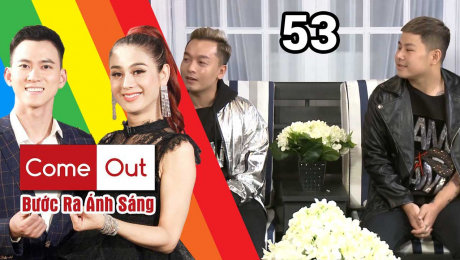 Xem Show TV SHOW Bước Ra Ánh Sáng Tập 53 : Lâm Khánh Chi chịu thua cặp đôi BẠO DẠN TRAO THÂN nhanh như chớp HD Online.
