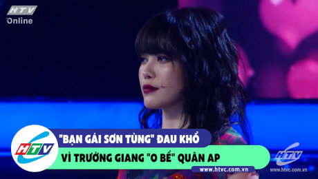 Xem Show CLIP HÀI "Bạn gái Sơn Tùng" đau khổ vì Trường Giang "o bế" Quân AP HD Online.