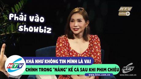 Xem Show CLIP HÀI Khả Như không tin mình là vai chính trong "Nắng" kể cả sau khi phim chiếu HD Online.