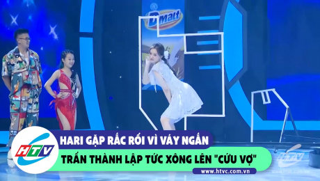 Xem Show CLIP HÀI Hari gặp rắc rối vì mặc váy ngắn, Trấn Thành lập tức xông lên "cứu vợ" HD Online.