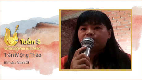 Xem Show TV SHOW Vọng Cổ Online 2020 Tuần 3 : Trần Mộng Thảo - Mình ơi HD Online.