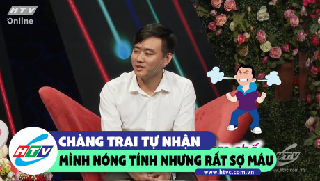 Xem Show CLIP HÀI Chàng trai tự nhận mình nóng tính nhưng lại rất sợ máu HD Online.