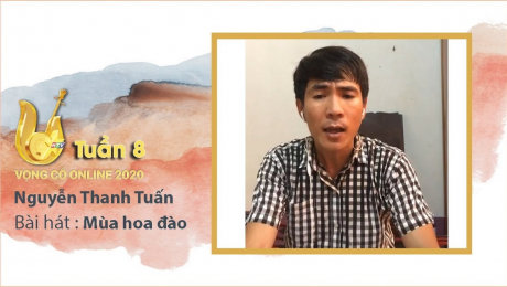 Xem Show TV SHOW Vọng Cổ Online 2020 Tuần 8 : Nguyễn Thanh Tuấn - Mùa hoa đào HD Online.